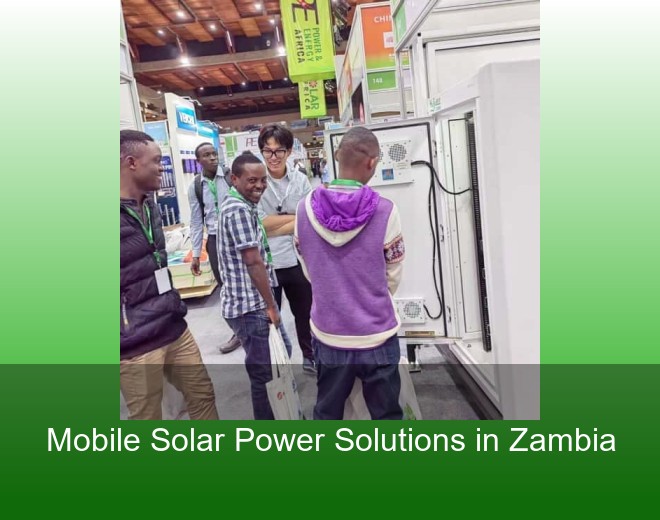 Mobile Solar Power Solutions in Zambia